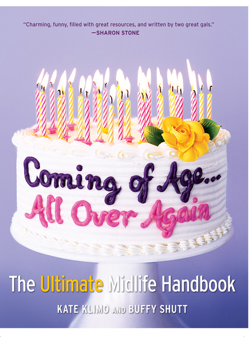 Title details for Coming of Age... All Over Again by Kate Klimo - Wait list